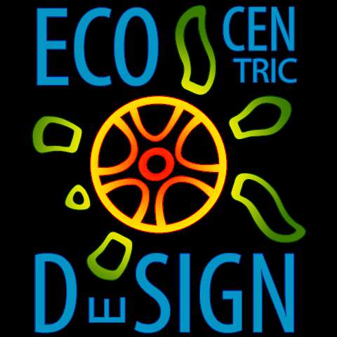 Ecocentric Design Ecocentric Design